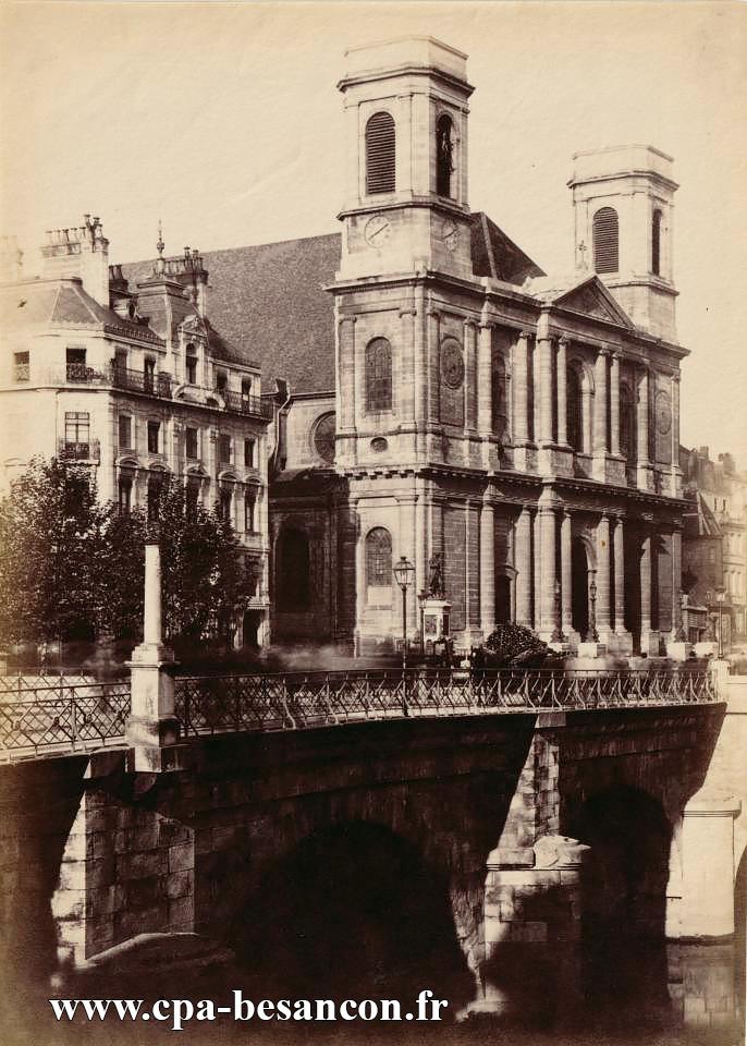 BESANÇON - Eglise de la Madeleine et pont de Battant - vers 1889